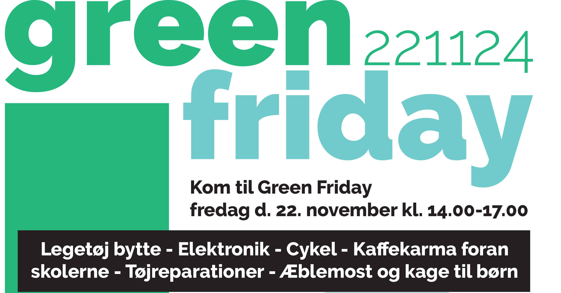 Green Friday i Holmbladsgade den 22. november 2024 bæredygtighed, byttebiks og repair workshop